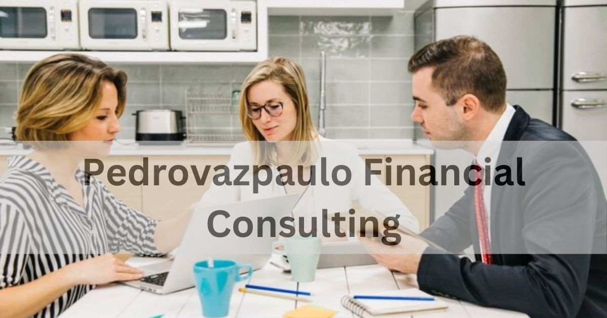 Pedrovazpaulo Financial Consulting