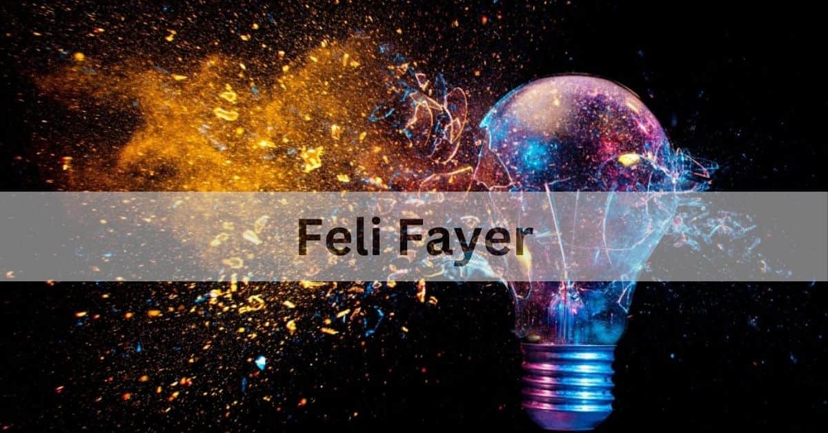 Feli Fayer