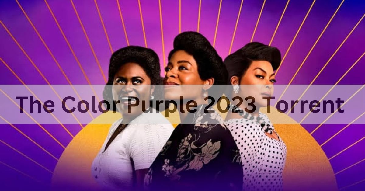 The Color Purple 2023 Torrent