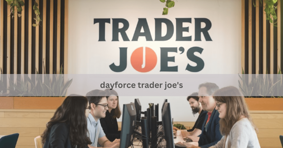 dayforce trader joe's